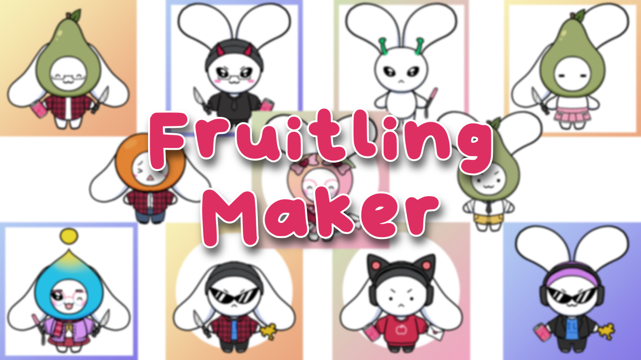Fruitling Maker